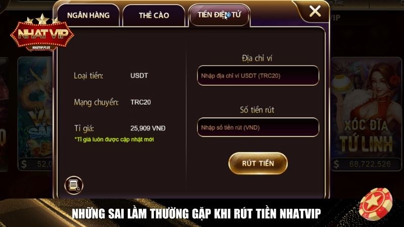 Một số sai lầm thường gặp khi rút tiền Nhatvip